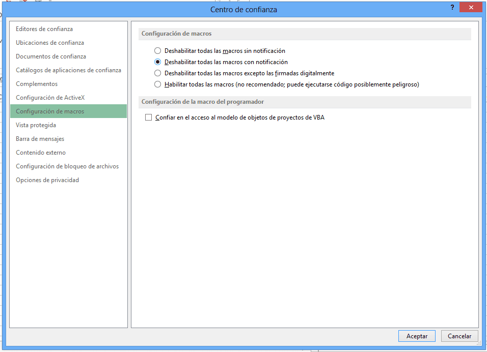 Seguridad de Macros Seguridad de Macros