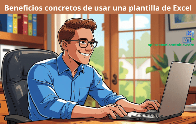 Beneficios concretos de usar una plantilla de Excel Beneficios concretos de usar una plantilla de Excel - Plantillas Excel para gestion de Proveedores