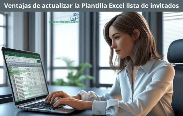 Ventajas de actualizar la Plantilla Excel lista de invitados Ventajas de actualizar la Plantilla Excel lista de invitados - Plantilla Excel lista de invitados